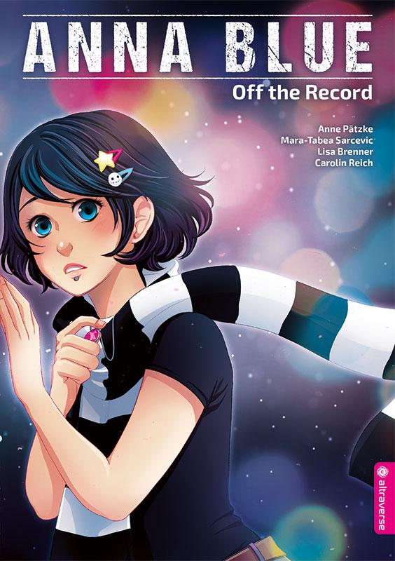 Produktbild: Anna Blue - Off the Record | Anne Pätzke, Mara-Tabea Sarcevic, Lisa Brenner