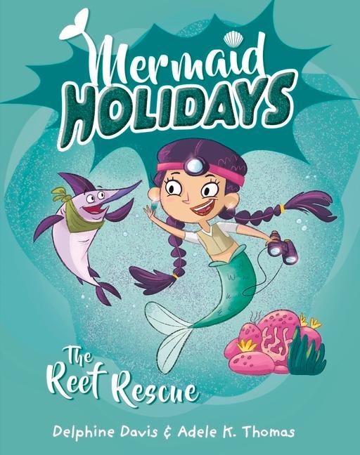 Produktbild: The Reef Rescue: Volume 4 | Delphine Davis