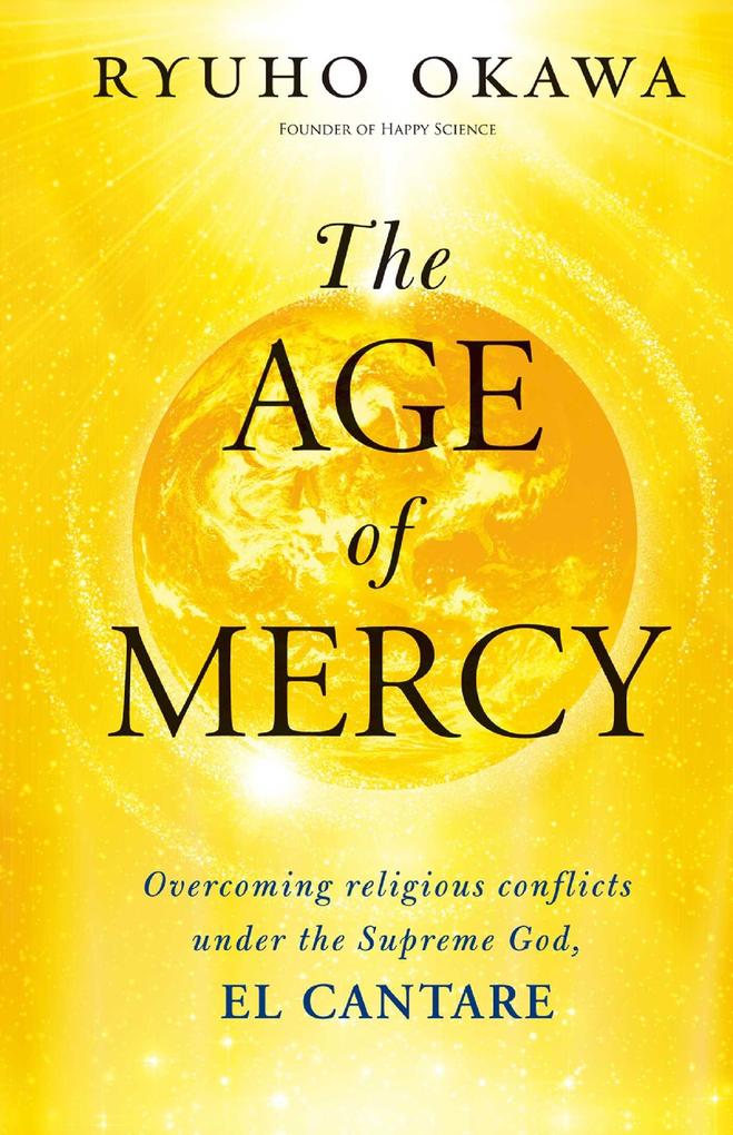 Produktbild: The Age of Mercy | Ryuho Okawa