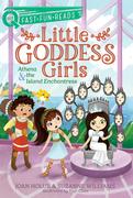 Athena & the Island Enchantress: Little Goddess Girls 5