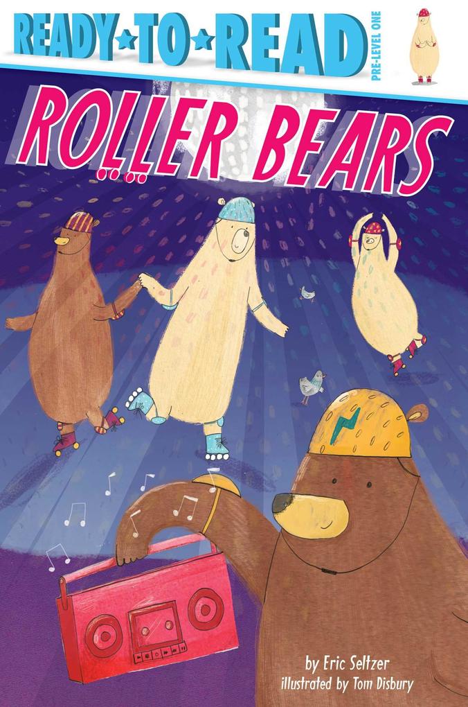 Produktbild: Roller Bears | Eric Seltzer