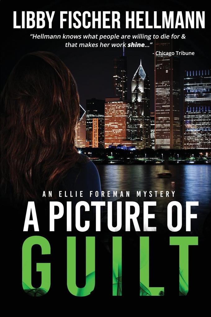 Produktbild: A Picture Of Guilt | Libby Fischer Hellmann
