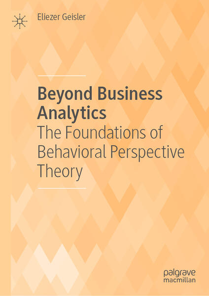 Produktbild: Beyond Business Analytics | Eliezer Geisler