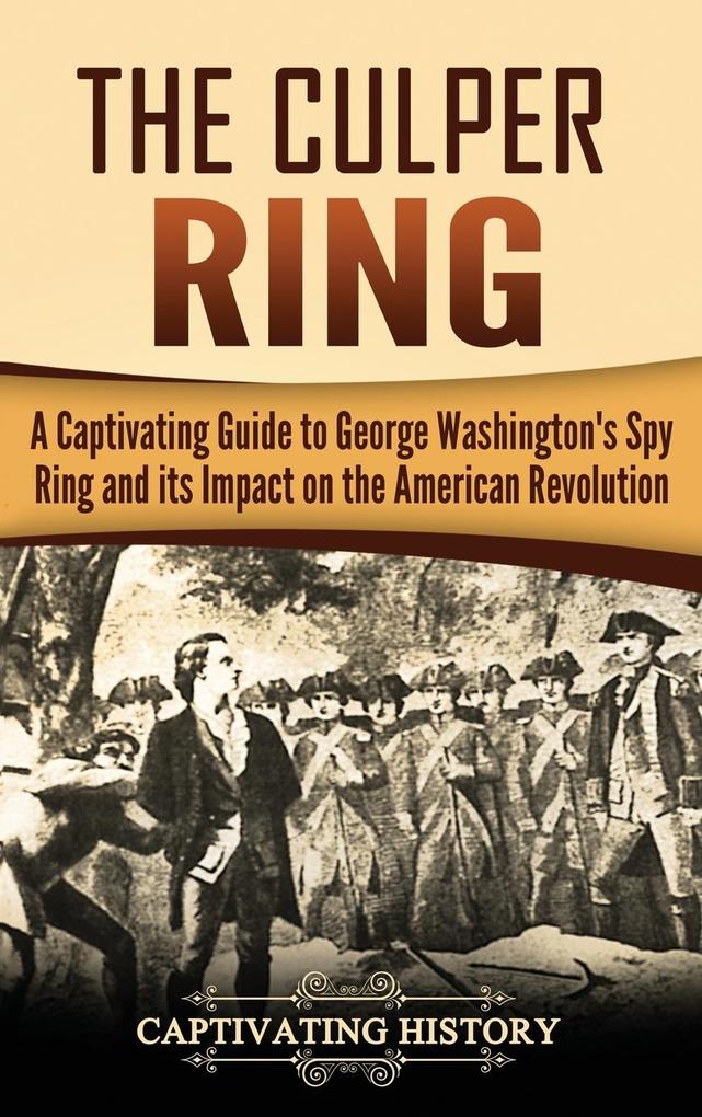 Produktbild: The Culper Ring | Captivating History
