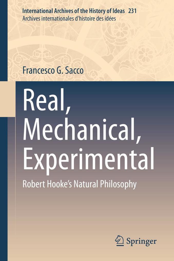Produktbild: Real, Mechanical, Experimental | Francesco G. Sacco
