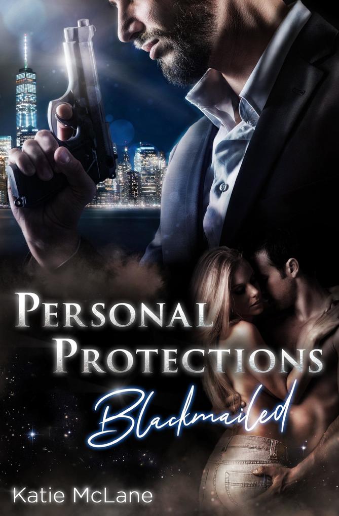 Personal Protections - Blackmailed als eBook epub