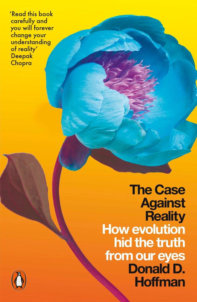 Produktbild: The Case Against Reality | Donald D. Hoffman