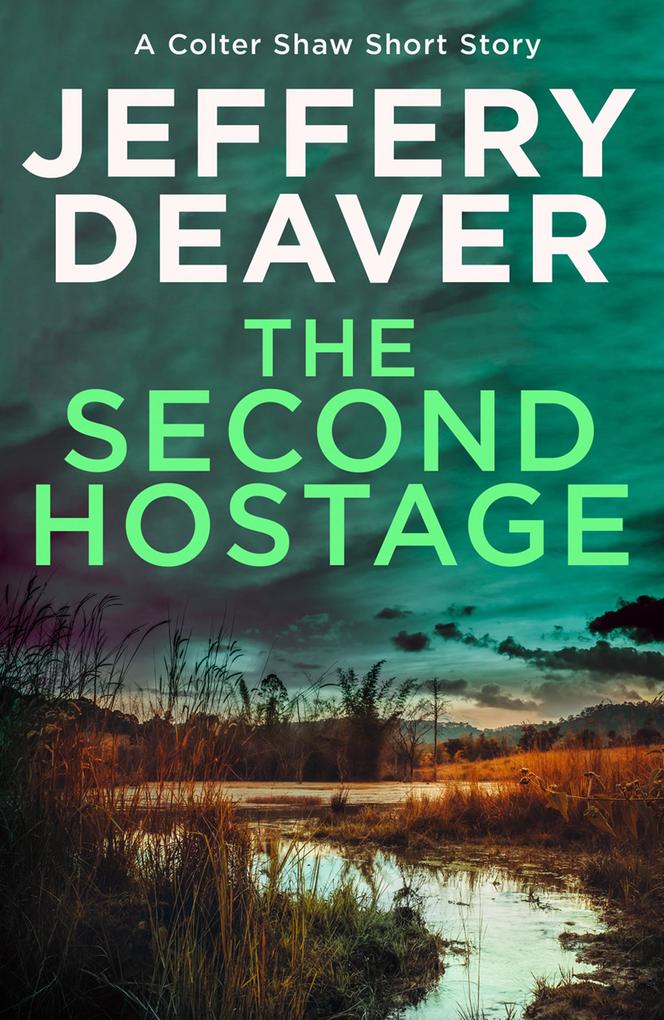 Produktbild: The Second Hostage | Jeffery Deaver