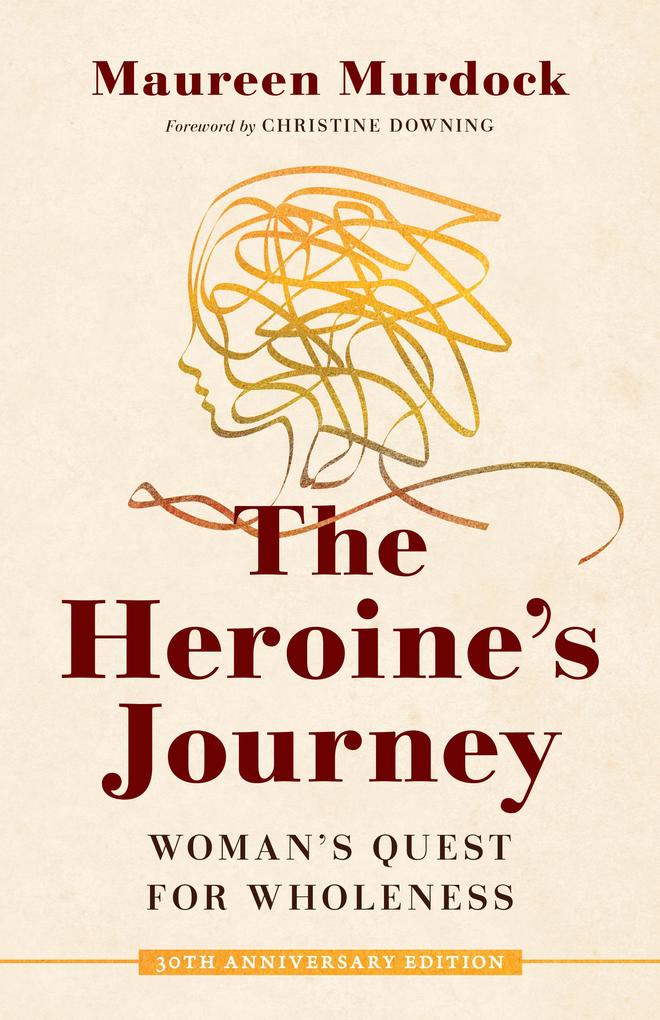 Produktbild: The Heroine's Journey | Maureen Murdock