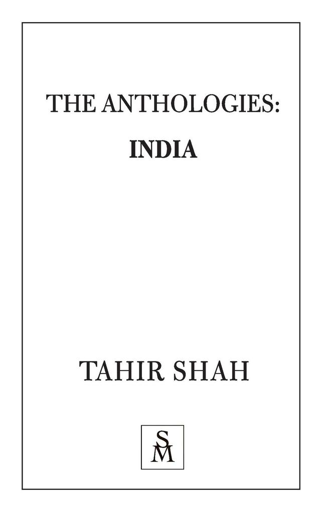 Produktbild: The Anthologies | Tahir Shah