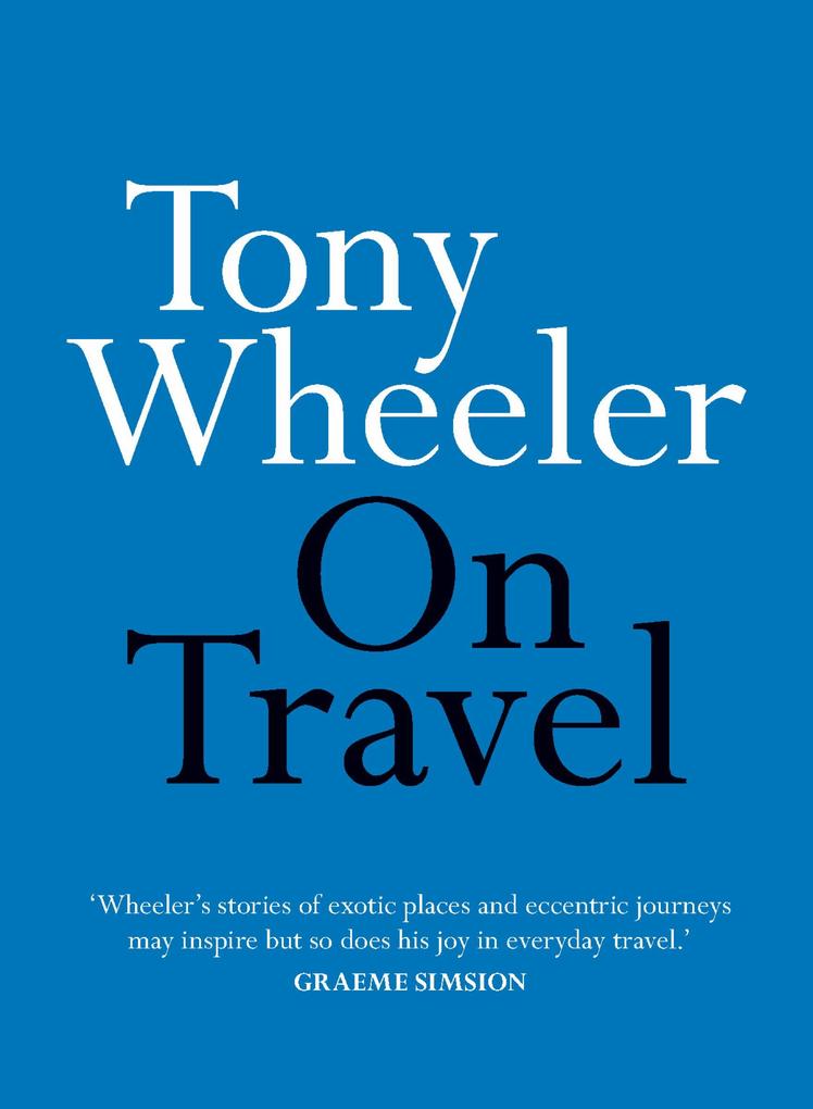 Produktbild: On Travel | Tony Wheeler