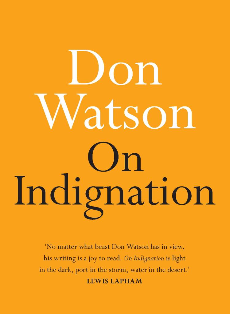 Produktbild: On Indignation | Don Watson