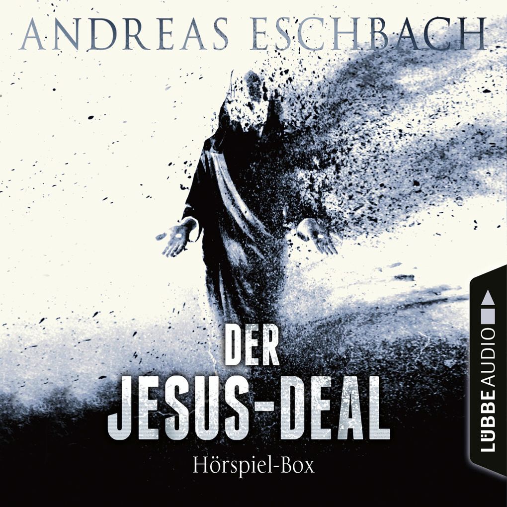 Produktbild: Der Jesus-Deal, Folge 1-4: Die kompletter Hörspiel-Reihe nach Andreas Eschbach | Andreas Eschbach