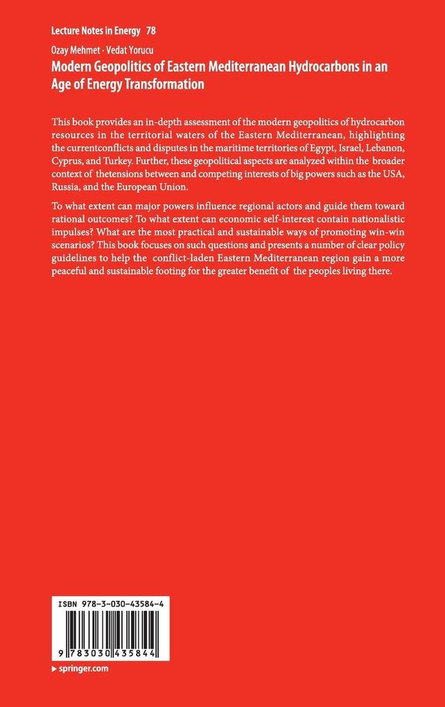 Weitere Ansicht: Modern Geopolitics of Eastern Mediterranean Hydrocarbons in an Age of Energy Transformation | Ozay Mehmet, Vedat Yorucu