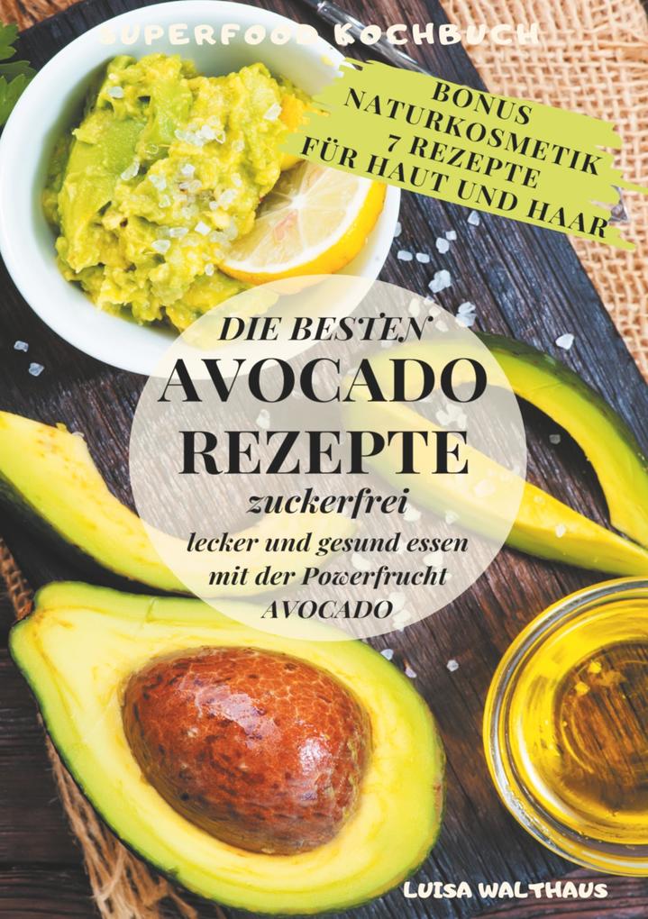 Produktbild: Avocado Rezepte | Luisa Walthaus