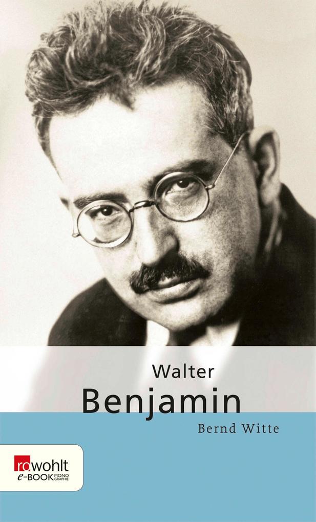 Produktbild: Walter Benjamin | Bernd Witte
