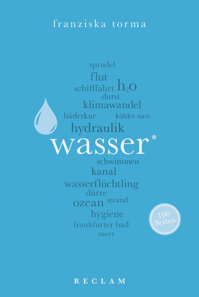 Produktbild: Wasser. 100 Seiten | Franziska Torma