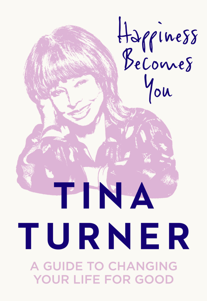 Produktbild: Happiness Becomes You | Tina Turner