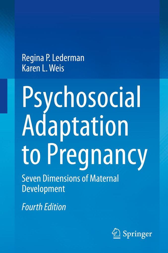 Produktbild: Psychosocial Adaptation to Pregnancy | Regina P. Lederman, Karen L. Weis