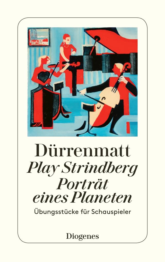 Produktbild: Play Strindberg / Porträt eines Planeten | Friedrich Dürrenmatt