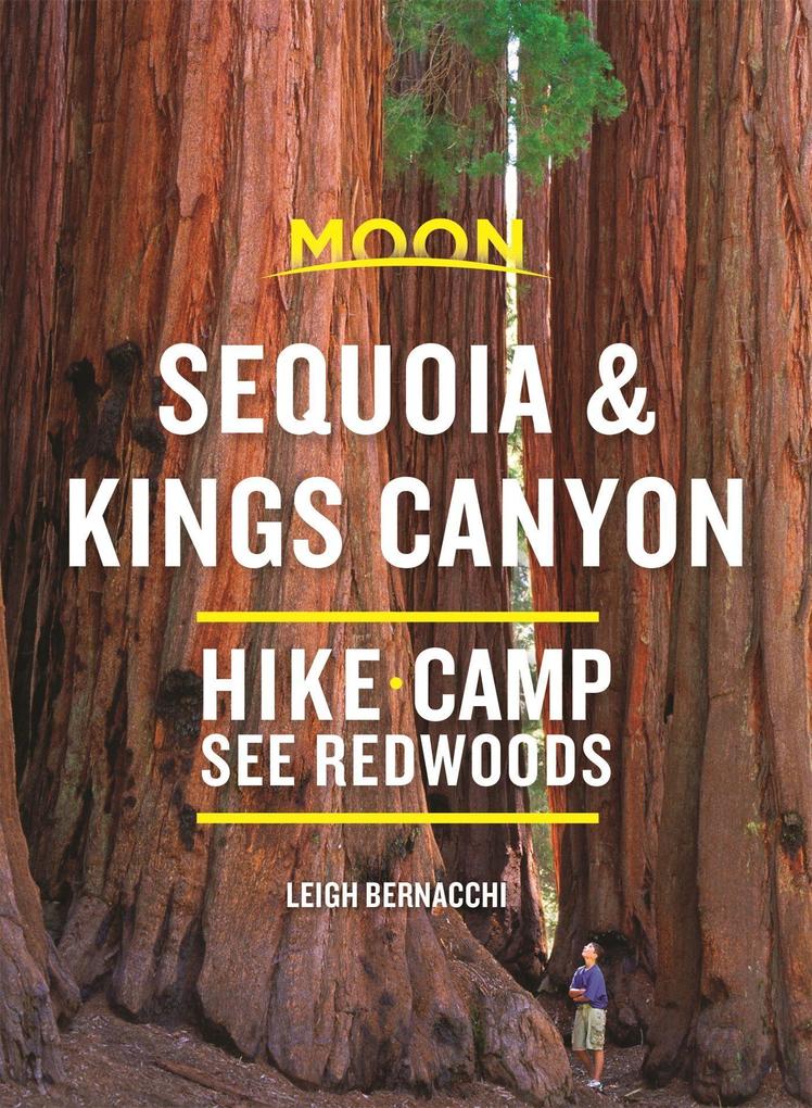 Produktbild: Moon Sequoia & Kings Canyon | Leigh Bernacchi