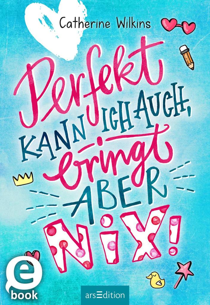 Produktbild: Perfekt kann ich auch, bringt aber nix! | Catherine Wilkins
