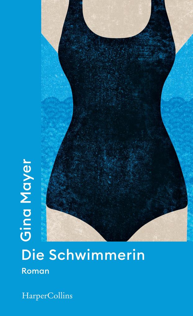 Produktbild: Die Schwimmerin | Gina Mayer