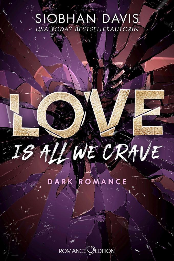 Produktbild: Love Is All We Crave | Siobhan Davis