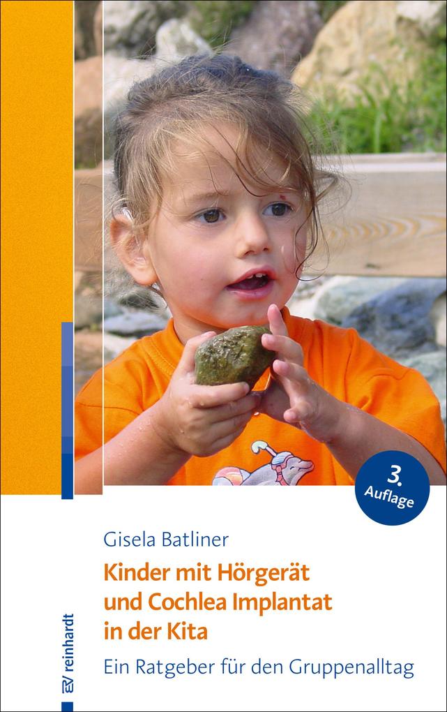 Produktbild: Kinder mit Hörgerät und Cochlea Implantat in der Kita | Gisela Batliner