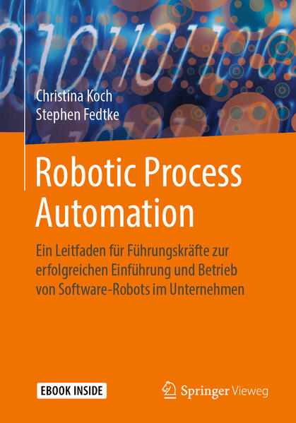 Produktbild: Robotic Process Automation | Christina Koch, Stephen Fedtke
