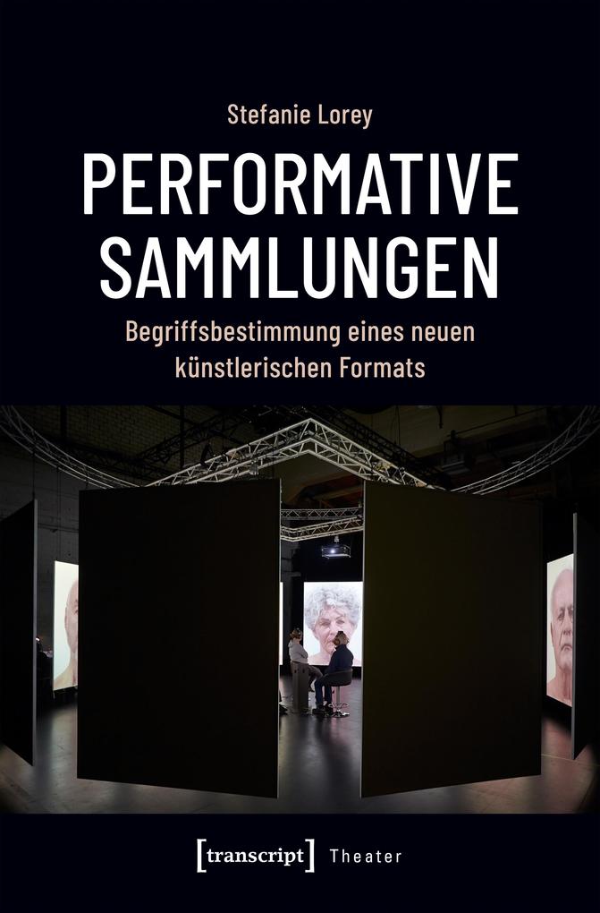 Produktbild: Performative Sammlungen | Stefanie Lorey
