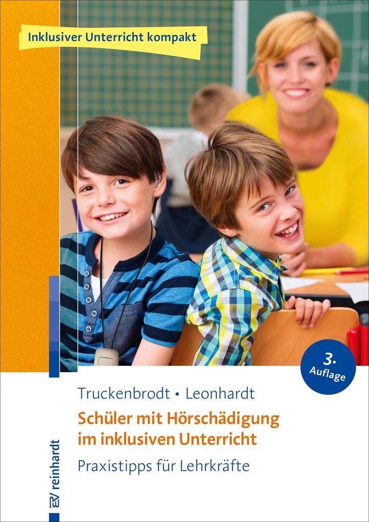 Produktbild: Schüler mit Hörschädigung im inklusiven Unterricht | Annette Leonhardt, Tilly Truckenbrodt