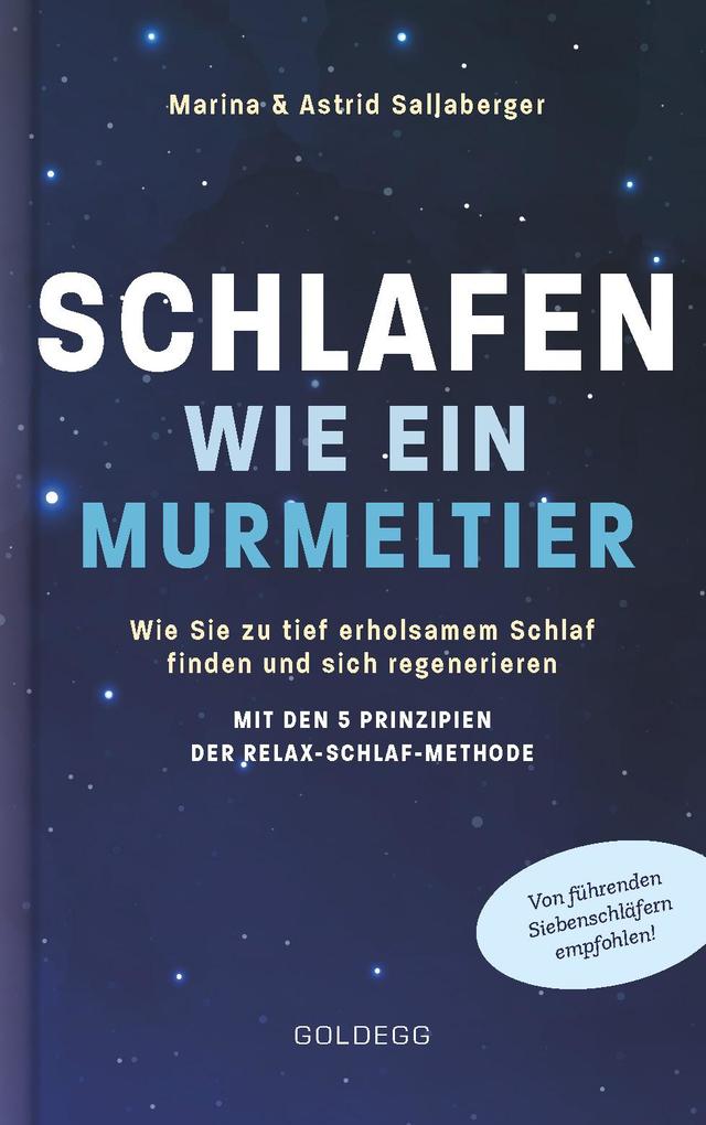 Produktbild: Schlafen wie ein Murmeltier | Marina Sallaberger, Astrid Sallaberger, Martina Sallaberger