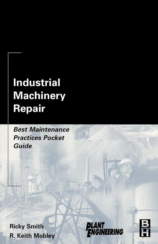 Produktbild: Industrial Machinery Repair | Ricky Smith, R. Keith Mobley, A. W. Boardman