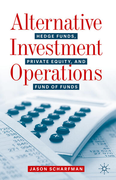 Produktbild: Alternative Investment Operations | Jason Scharfman