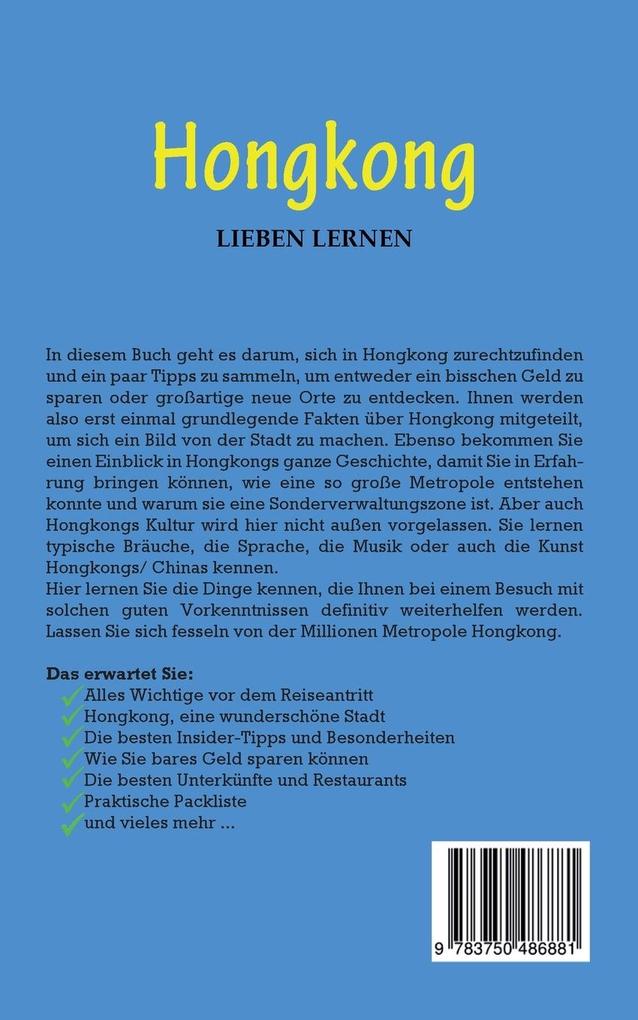 Weitere Ansicht: Hongkong lieben lernen: Der perfekte Reiseführer für einen unvergesslichen Aufenthalt in Hongkong inkl. Insider-Tipps und Packliste | Jessica Tschirner