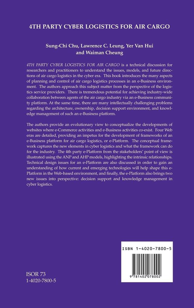 Weitere Ansicht: 4th Party Cyber Logistics for Air Cargo | Lawrence C. Leung, Sung-Chi Chu, Yer Van Hui, Waiman Cheung