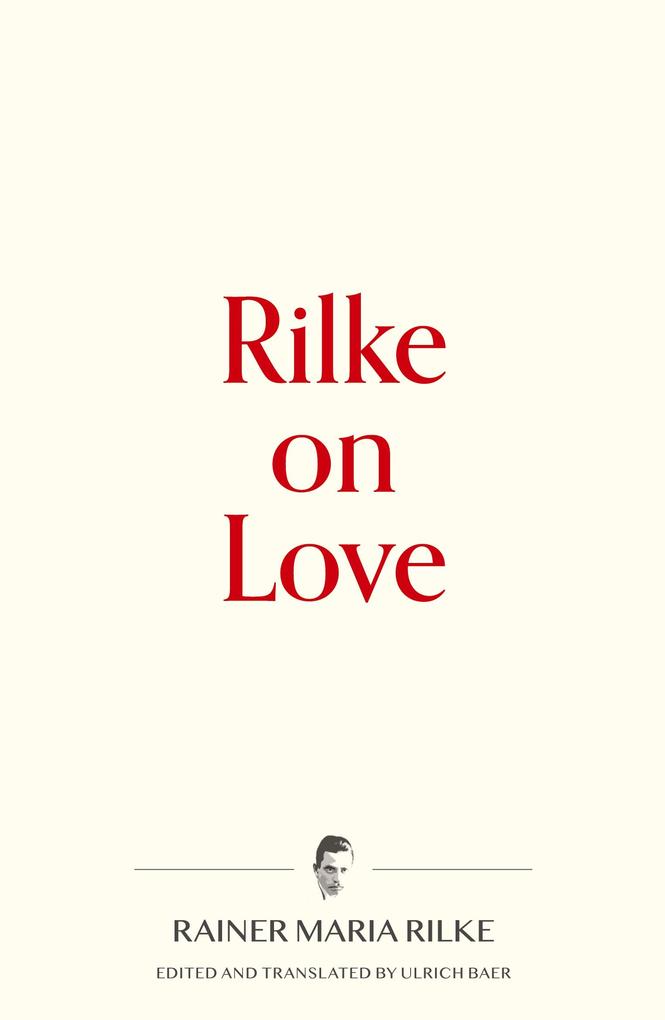 Produktbild: Rilke on Love | Rainer Maria Rilke