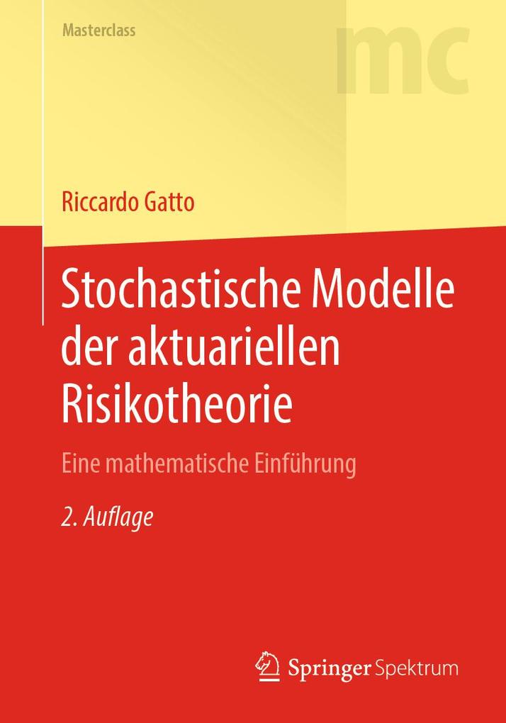 Produktbild: Stochastische Modelle der aktuariellen Risikotheorie | Riccardo Gatto