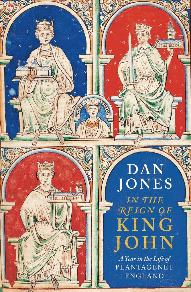 Produktbild: In the Reign of King John | Dan Jones