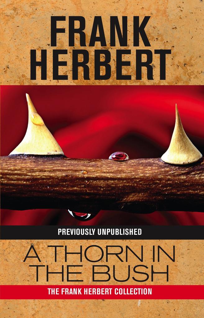 Produktbild: A Thorn in the Bush | Frank Herbert