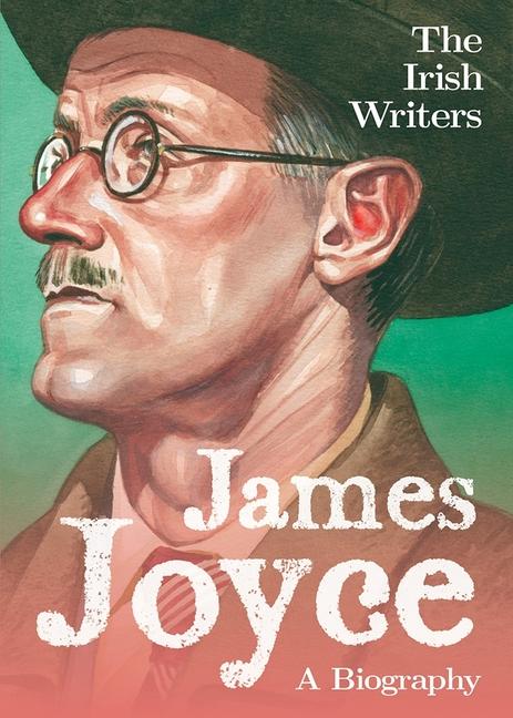 Produktbild: The Irish Writers: James Joyce