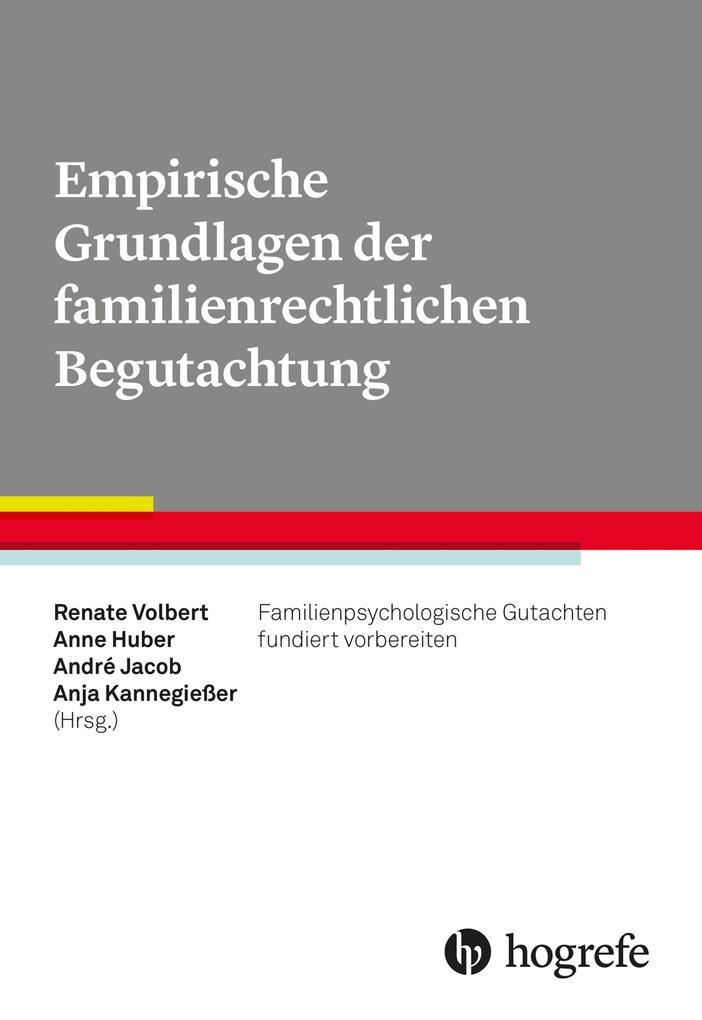 Produktbild: Empirische Grundlagen der familienrechtlichen Begutachtung