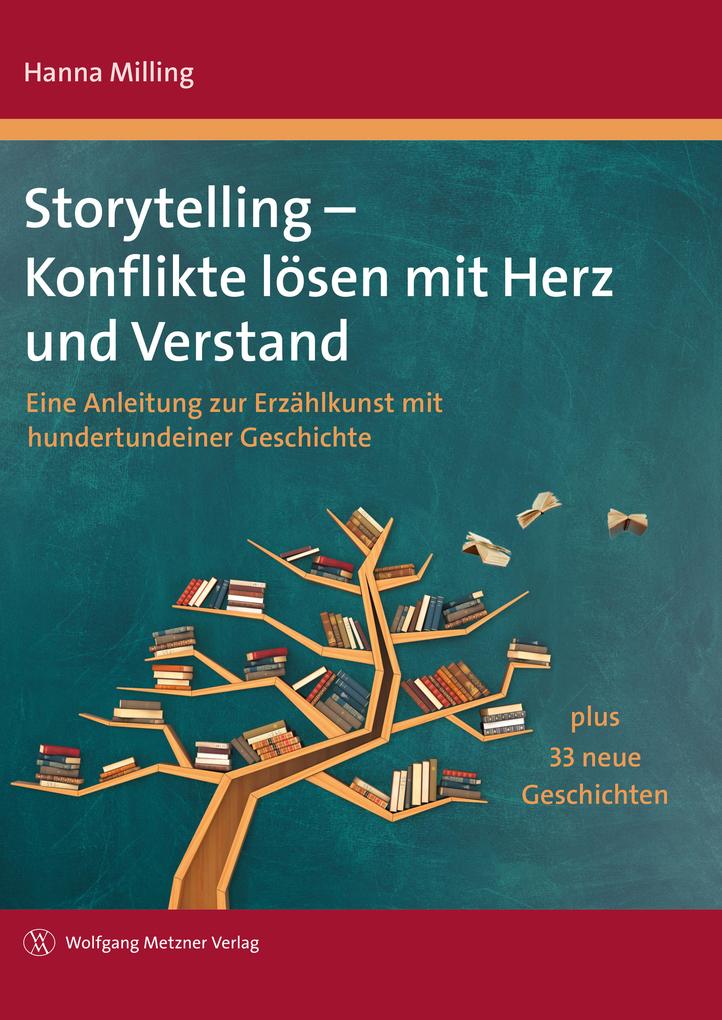 Produktbild: Storytelling - Konflikte lösen mit Herz und Verstand | Hanna Milling