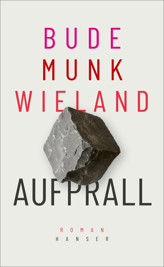 Produktbild: Aufprall | Heinz Bude, Bettina Munk, Karin Wieland, BudeMunkWieland