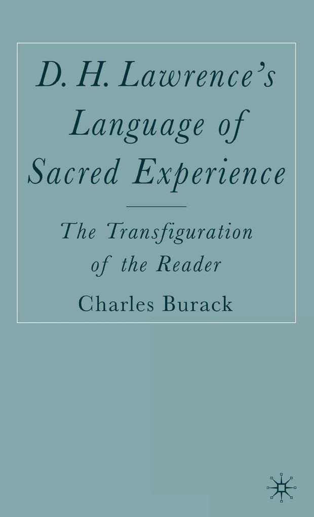 Produktbild: D. H. Lawrence's Language of Sacred Experience | C. Burack