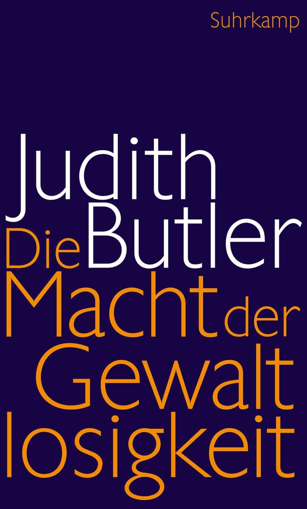 Produktbild: Die Macht der Gewaltlosigkeit | Judith Butler