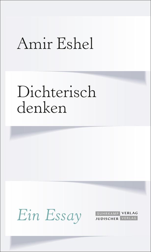 Produktbild: Dichterisch denken | Amir Eshel
