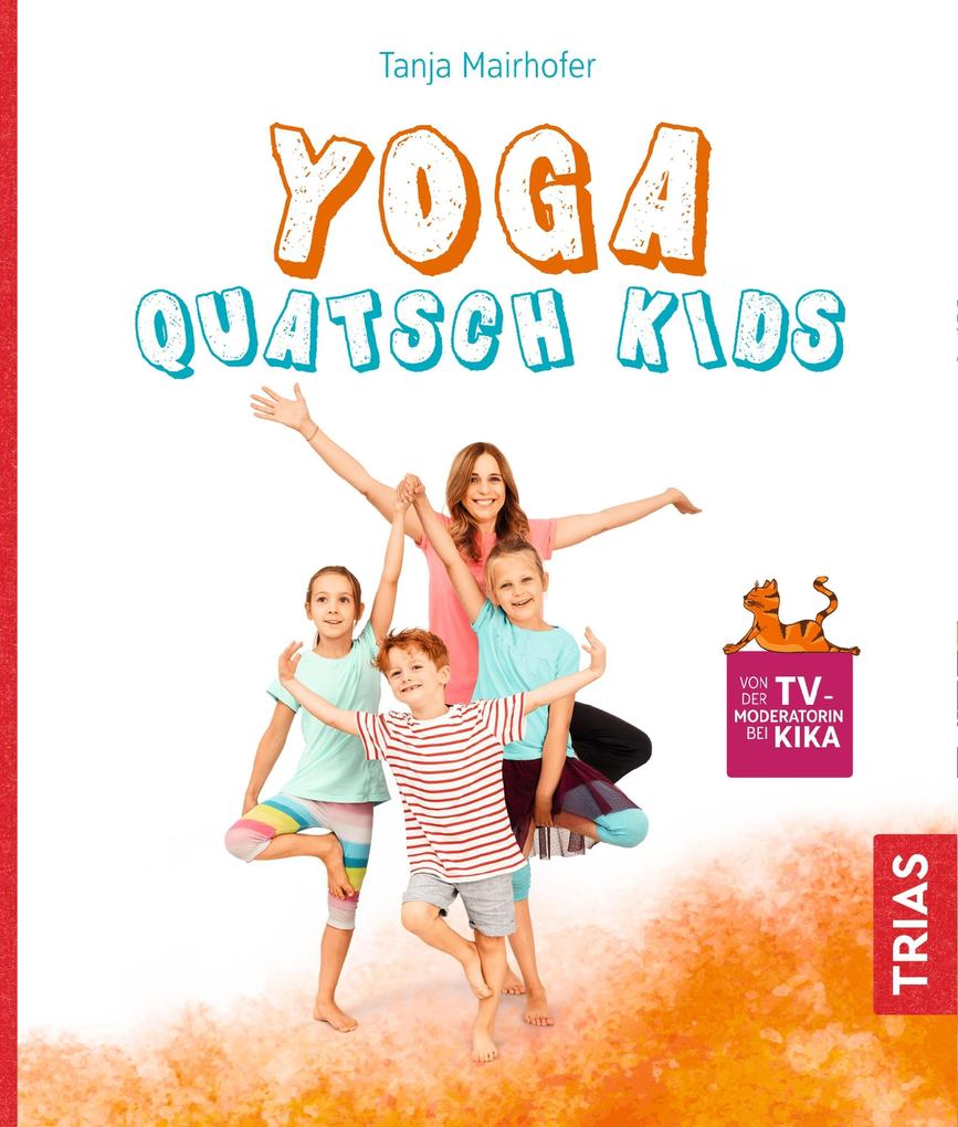 Produktbild: Yoga Quatsch Kids | Tanja Mairhofer