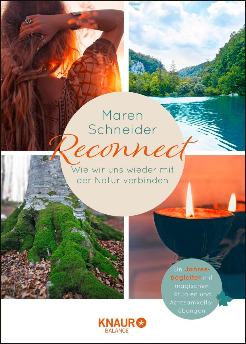Produktbild: Reconnect. Wie wir uns wieder mit der Natur verbinden | Maren Schneider